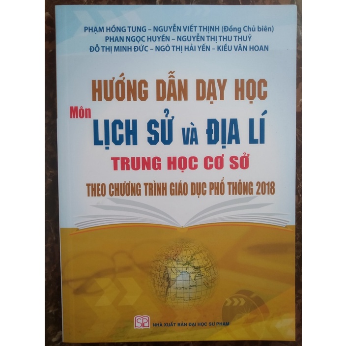 Sách - Hướng dẫn dạy học Môn Lịch Sử và Địa Lí trung học cơ sở theo chương trình giáo dục phổ thông mới