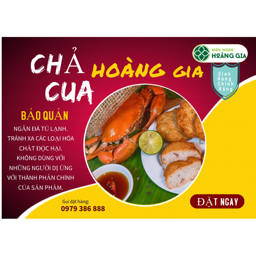 CHẢ CUA BỂ HOÀNG GIA 300g - món ngon hảo hạng với bí quyết chế biến độc đáo, giàu dinh dưỡng