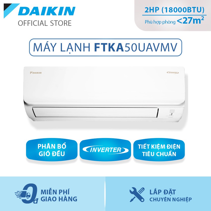 [Mã ELMALL1TR giảm 5% đơn 3TR] Máy Lạnh Daikin Inverter FTKA50UAVMV 2HP (18000BTU) - Tiết kiệm điện Chống Ăn mòn