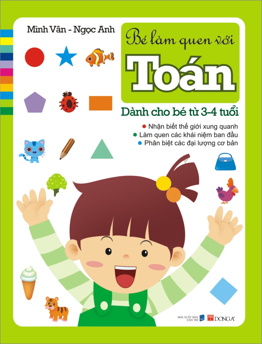 Sách Bé Làm Quen Với Toán (Dành Cho Bé 3-4 Tuổi)