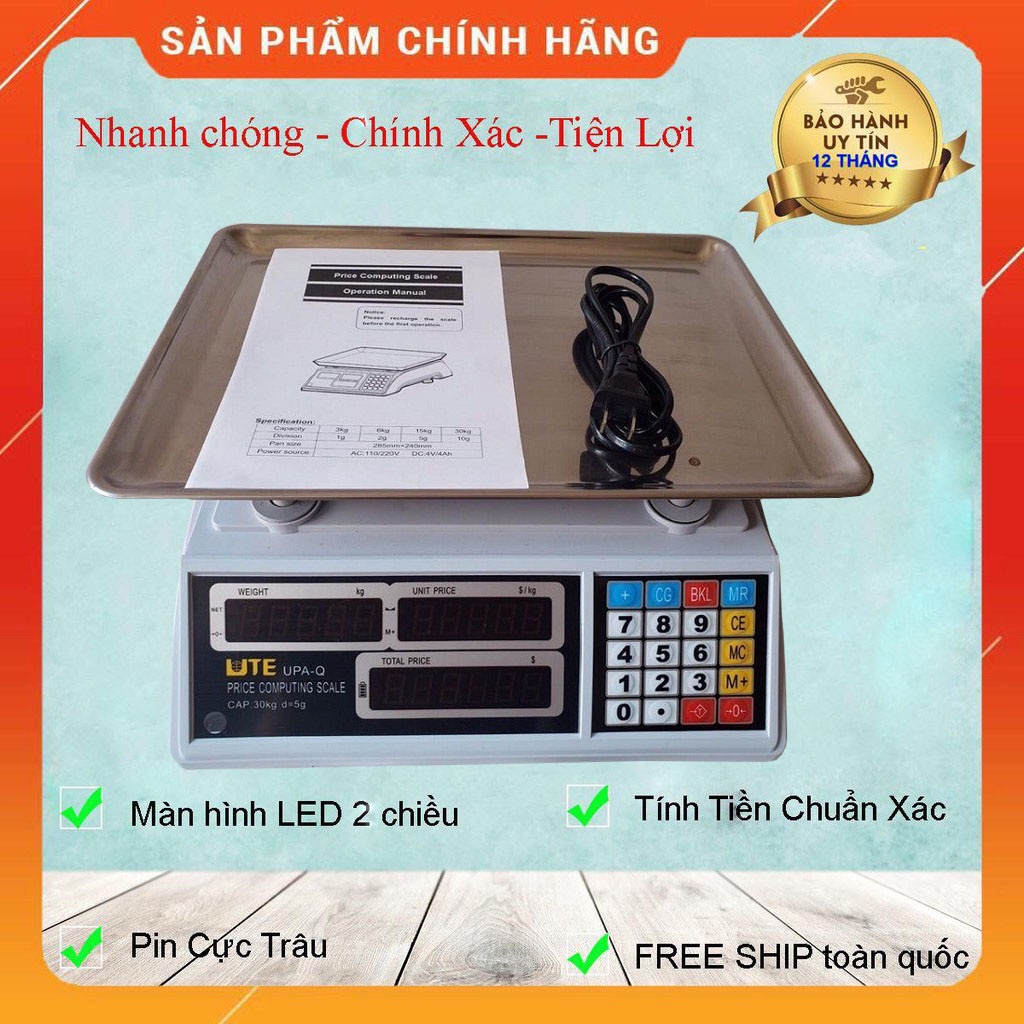 Cân Điện Tử Tính Tiền UTE - Cân Bán Hàng 30kg/5g UTE UPA -. BH 2NĂM