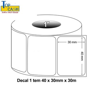 🔎⏳ GIẤY IN MÃ VẠCH - DECAL IN NHIỆT LOẠI 1 TEM / 1 HÀNG Chuẩn 40 x30mm dùng nhiều Trà Sữa