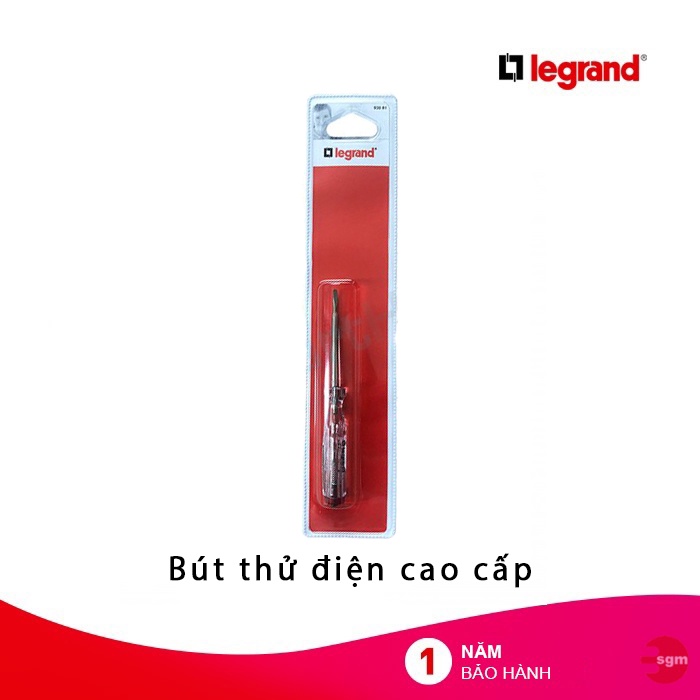 Bút thử điện cao cấp Legrand | Sản xuất tại Pháp