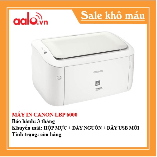 MÁY IN CANON LBP 6000 - KÈM HỘP MỰC , DÂY NGUỒN , DÂY USB MỚI - AALO.VN