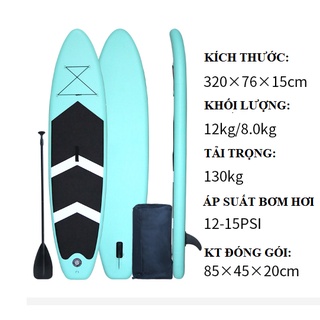 SUP Ván chèo bơm hơi ván chèo đứng thuyền bơm hơi 3.2m đủ phụ kiện