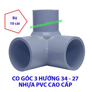 BỘ 10 CÁI CO GÓC 3 HƯỚNG 34-27 NHỰA PVC CAO CẤP