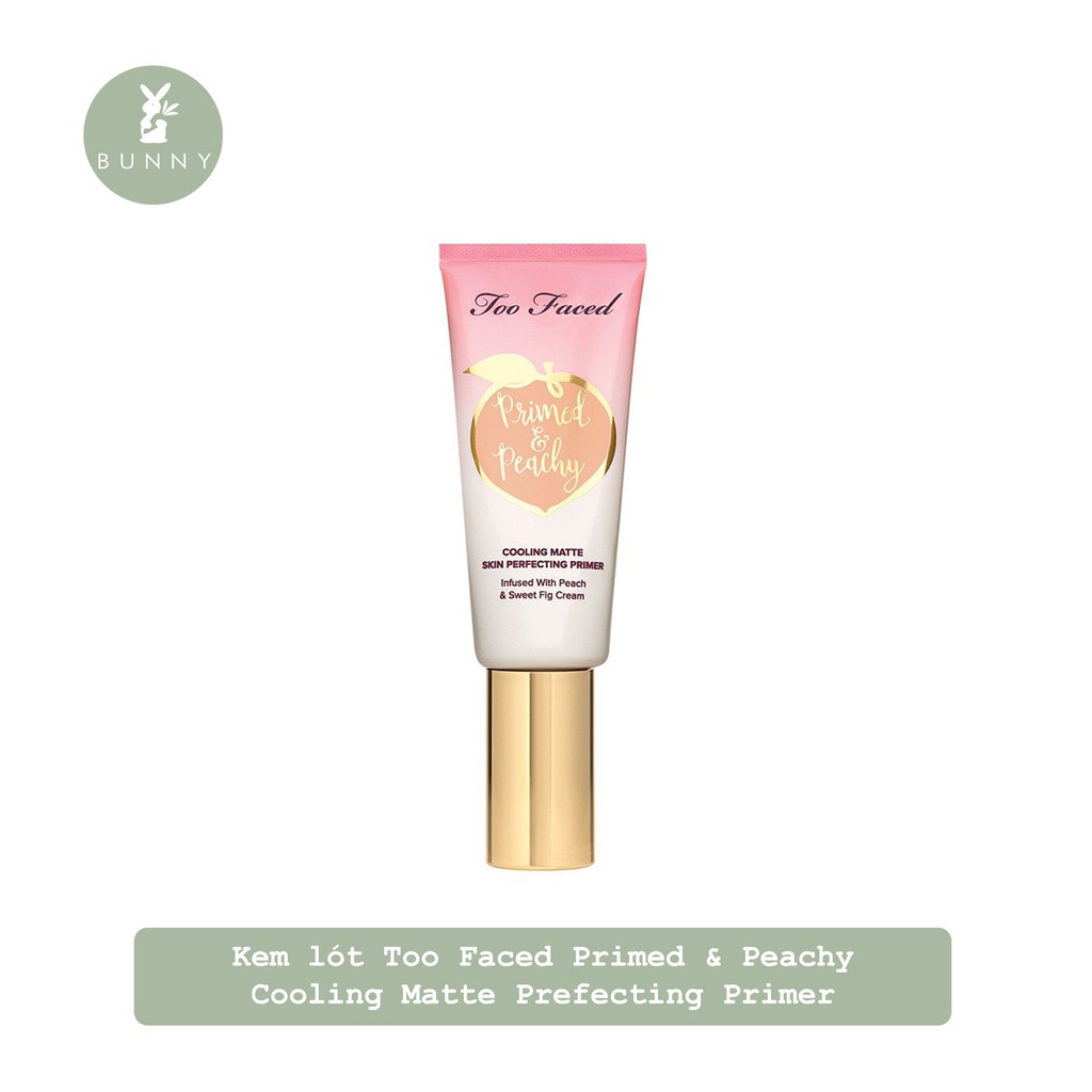 Kem lót Too Faced Primed &amp; Peachy Cooling Matte Prefecting Primer Bunny Beauty hàng đủ bill