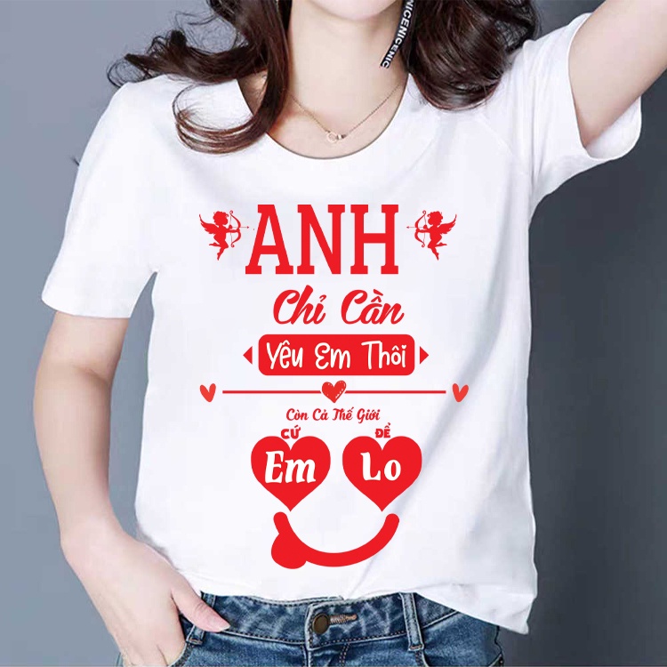 VÍP áo cộc tay CHỈ CẦN YÊU vải đẹp hình in rõ nét.Áo đôi nam nữ tình yêu đẹp giá TỐT