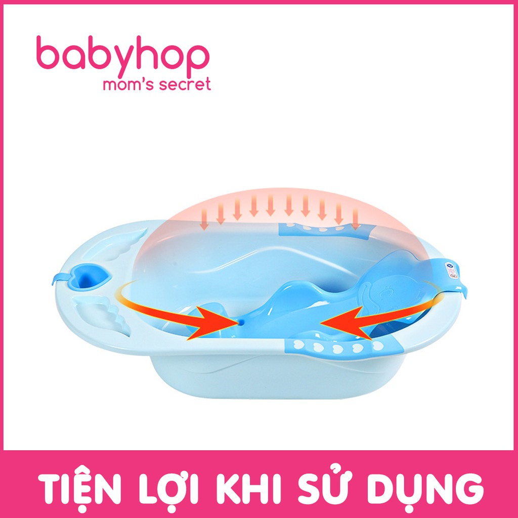 Chậu tắm sơ sinh cho bé trai, bé gái bibi thành cao thương hiệu Babyhop