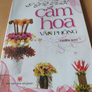 (Bản scan) tài liệu dạy cắm hoa - nghệ thuật văn phòng