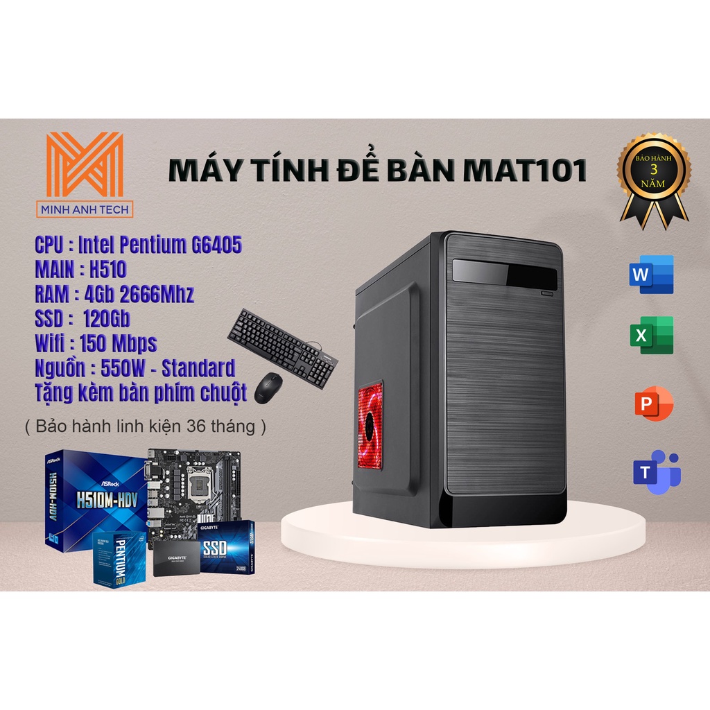 Máy tính để bàn MACOM GEN11 MAT101 (G6405/H510/4GB RAM/120GB SSD/ WIFI 150Mbps)