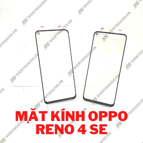 Mặt kính Oppo Reno 4SE