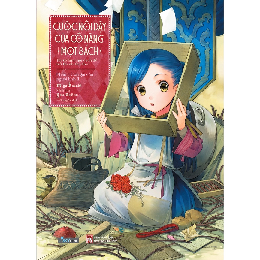 Sách Cuộc nổi dậy của cô nàng mọt sách - Phần 1 - Tập 2: Con gái của người lính II - Bản phổ thông và đặc biệt