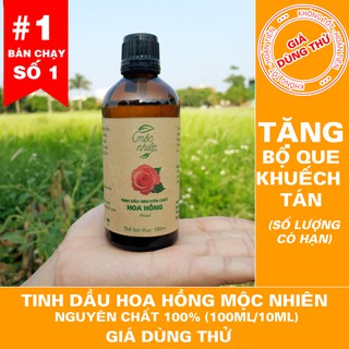 Tinh dầu Hoa Hồng Mộc Nhiên nguyên chất có kiểm định | tinh dau hoa hong