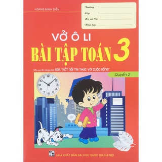 Sách Vở ô li Bài tập Toán 3 Quyển 2 Kết Nối - Hồng Ân