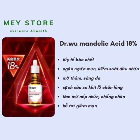 Serum Tinh chất làm sáng và tái tạo Dr.wu Mandelic acid 18% 15ml