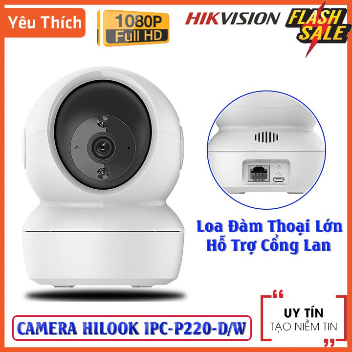 [ Xả Kho ] Camera gia đình Hikvision HILOOK IPC-P220-D/W 1080P , Đàm thoại 2 chiều , Cảm biến theo dõi chuyển động