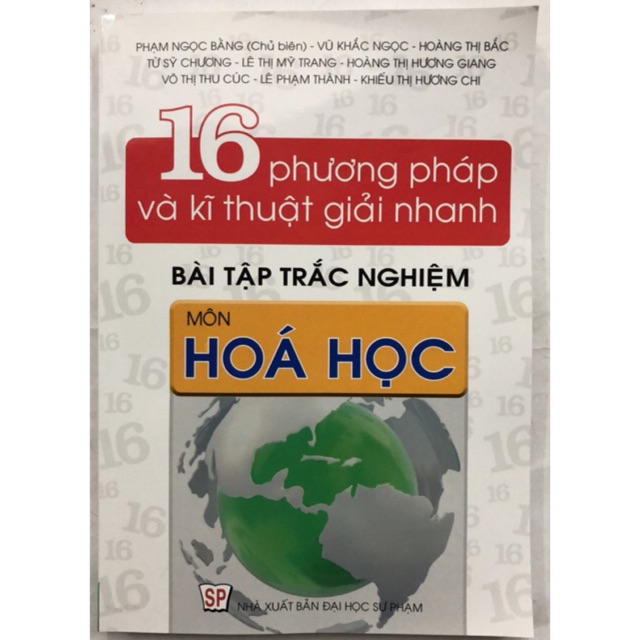 Sách - 16 phương pháp và kĩ thuật giải nhanh bài tập trắc nghiệm Hoá học