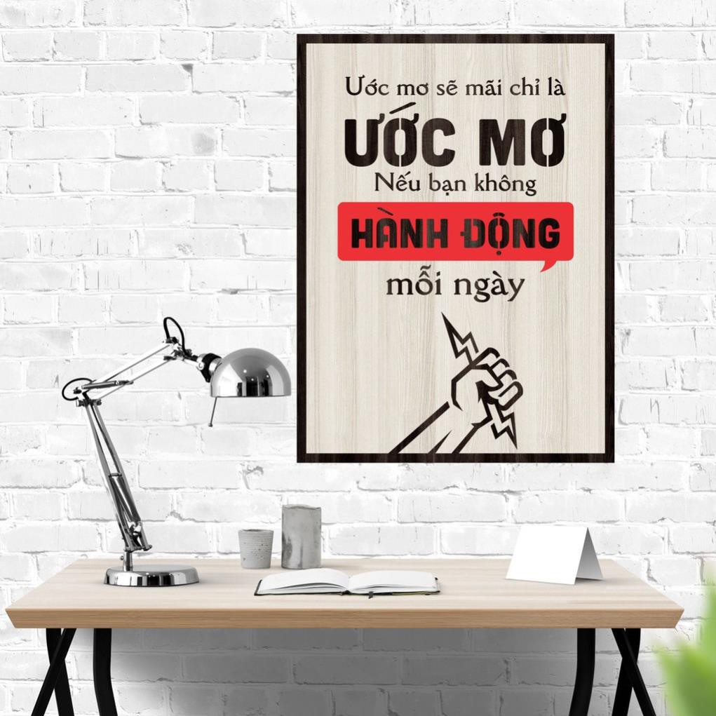 [ Bảng gỗ Decor Tạo Động Lực Làm Việc Bằng Gỗ khắc Lazer ]- ƯỚC MƠ SẼ MÃI CHỈ LÀ ƯỚC MƠ NẾU BẠN KHÔNG HÀNH ĐỘNG MỖI NGÀY