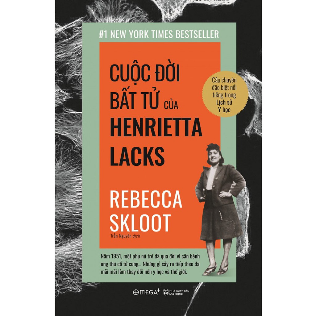 Sách - Cuộc Đời Bất Tử Của Henrietta Lacks