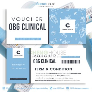 Vouucher mua hàng obg dòng clinical tại cheng house shop
