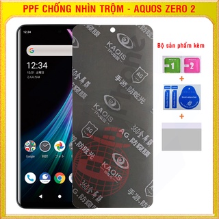 Dán dẻo PPF chống nhìn trộm cho Sharp Aquos Zero 2