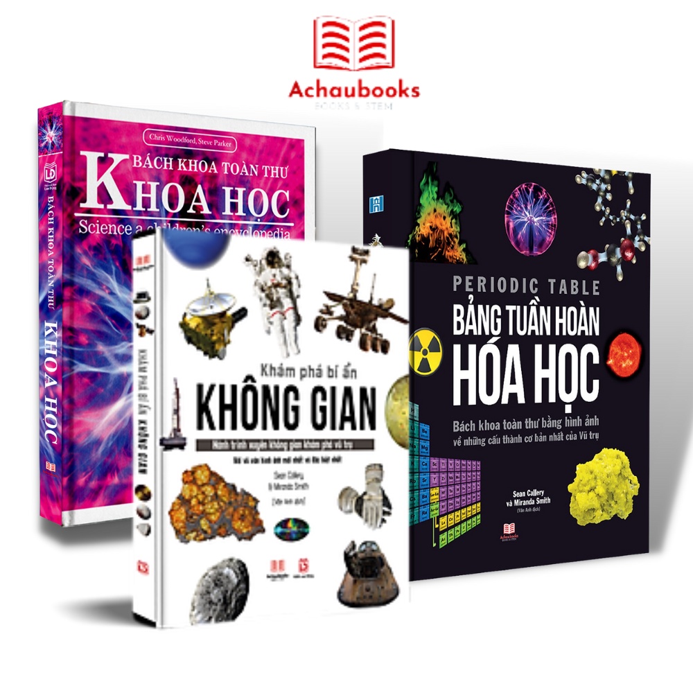 Sách Bách khoa toàn thư khoa học, bảng tuần hoàn hoá học, khám phá bí ẩn không gian Á Châu Books
