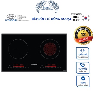 Bếp từ - hồng ngoại hyundai hde 1201 mặt kính cường lực schott ceran nhập khẩu từ đức- bảo hành 36 tháng,1 đổi 1 trong 7