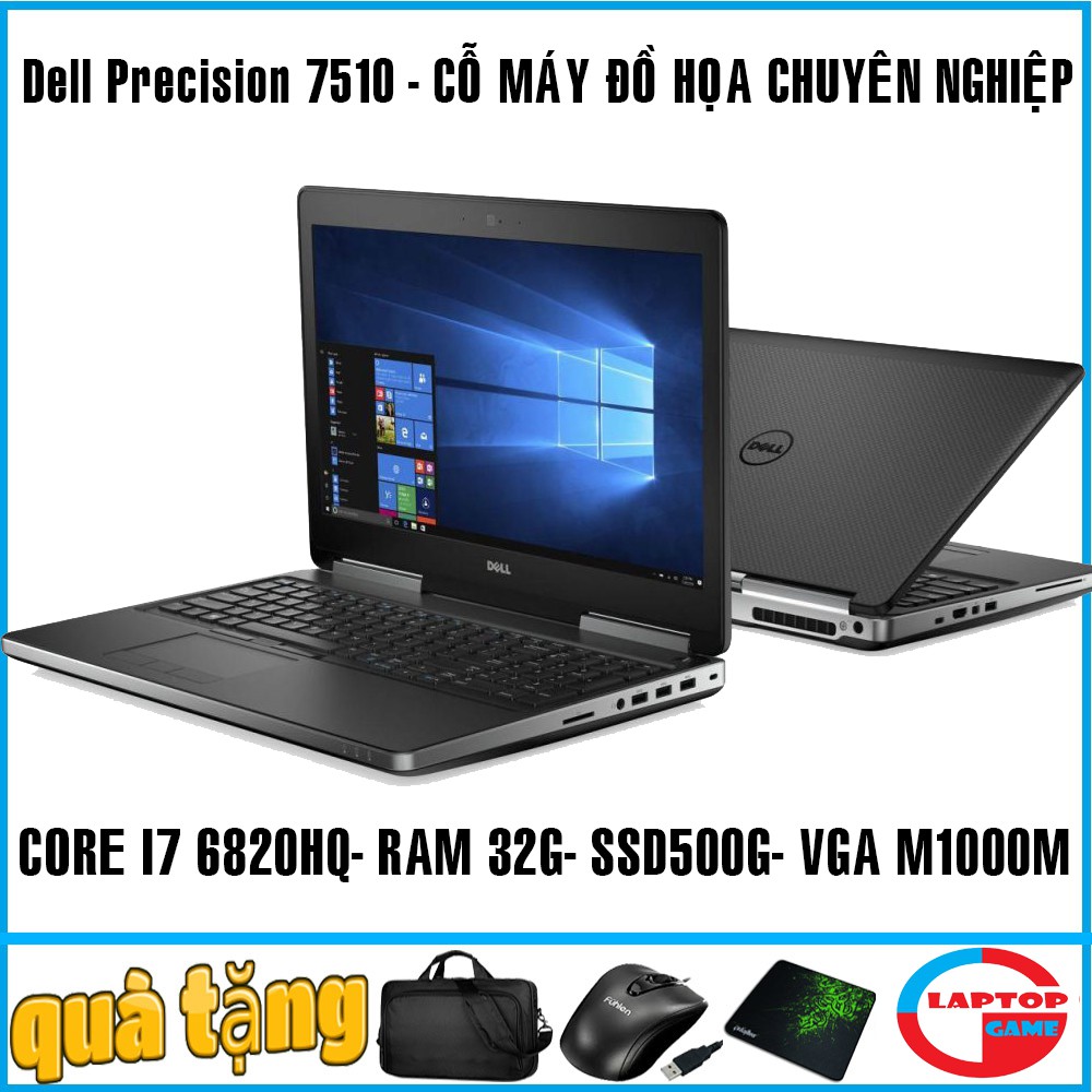Dell Precision 7510 - máy trạm đồ họa cao cấp mỏng nhẹ cao cấp, laptop cũ chơi game đồ