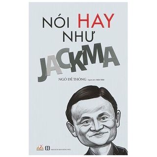 Sách nói hay như jack ma