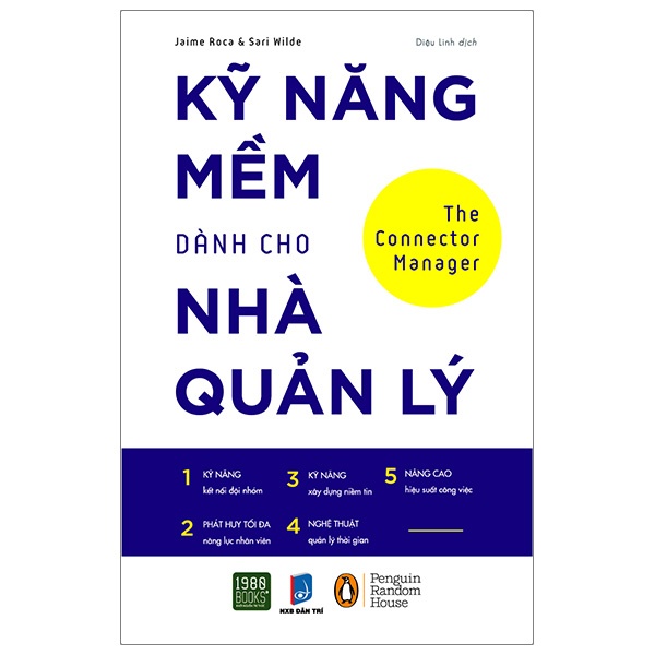 Sách - The Conector Manager - Kỹ Năng Mềm Dành Cho Nhà Quản Lý (Jaime Roca, Sari Wilde - 1980)