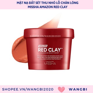 Mặt Nạ Bùn Amazon Red Clay Missha