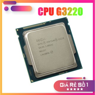 Chip , cpu h81 G3220 cũ socket 1150