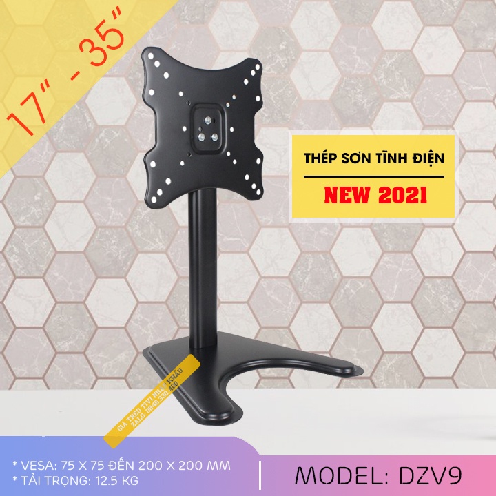 Chân đế tivi đa năng DZV9 - phù hợp với mọi màn hình 14 - 35 inch - Chân đế màn hình máy tính để bàn