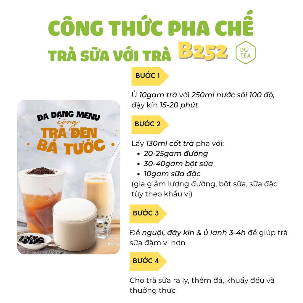 Trà đen bá tước B252 Dotea gói 100g nguyên liệu pha chế trà sữa đậm vị ngọt thơm ngon kết hợp hương tinh dầu vỏ cam