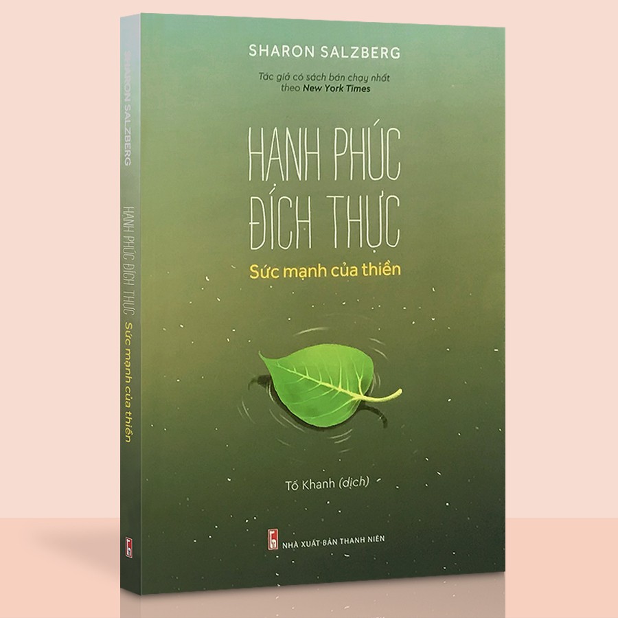 Sách - Hạnh Phúc Đích Thực - Sức Mạnh Của Thiền (Kèm Bookmark)