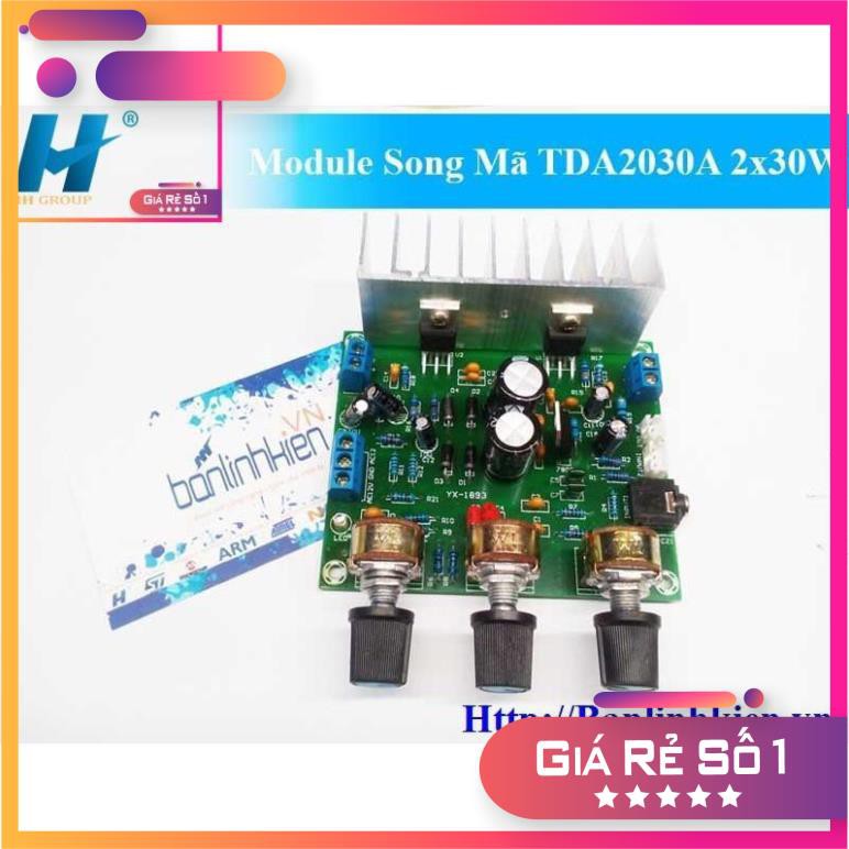 [Mô đun] Module Song Mã TDA2030A 2x30W