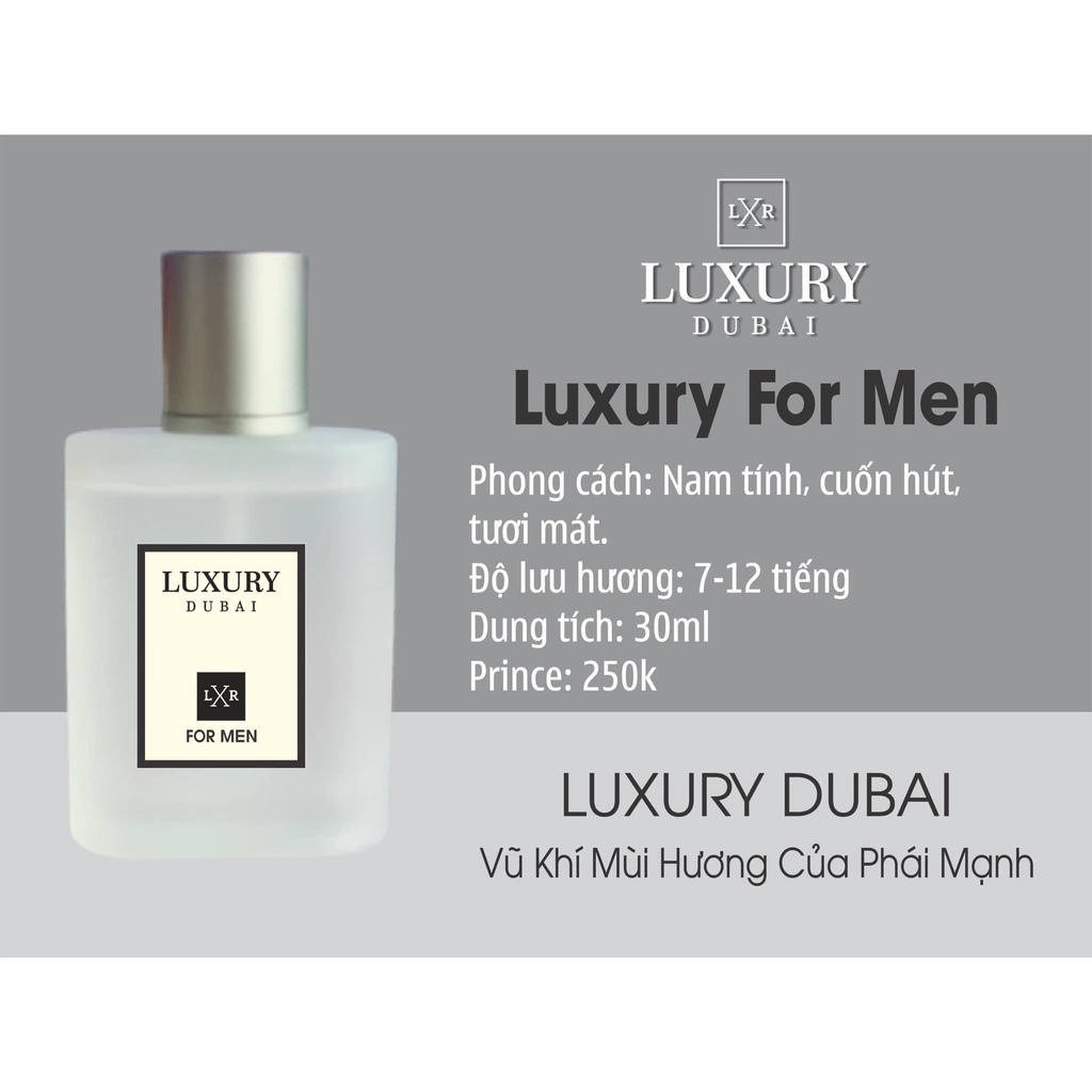 Nước hoa Nam chính hãng Luxury Dubai , nam tính , mạnh mẽ và bí ẩn . Bản 30ml on top .