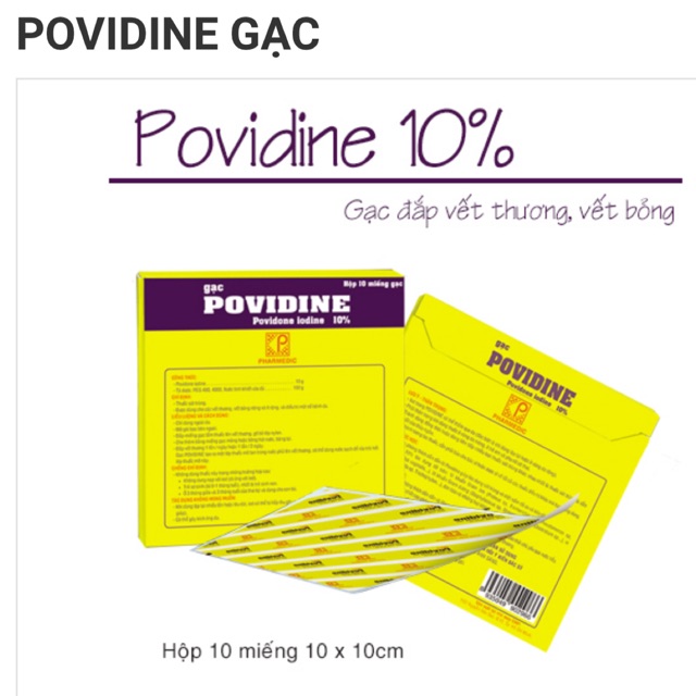 POVIDINE GẠC đắp vết thương vết bỏng 10cm x 10cm