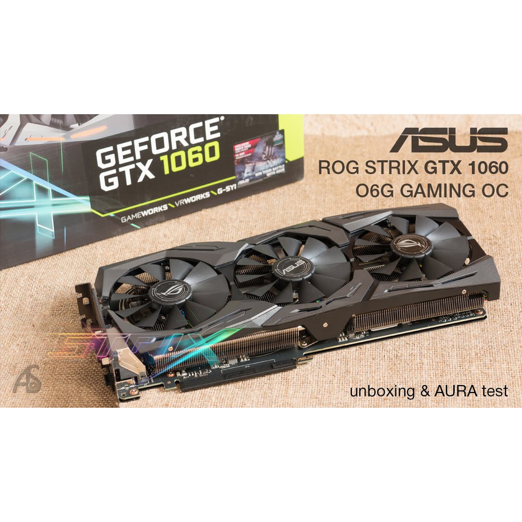 Asus ROG Strix GTX 1060 Gaming 6G GDDR5 | BigBuy360 - bigbuy360.vn