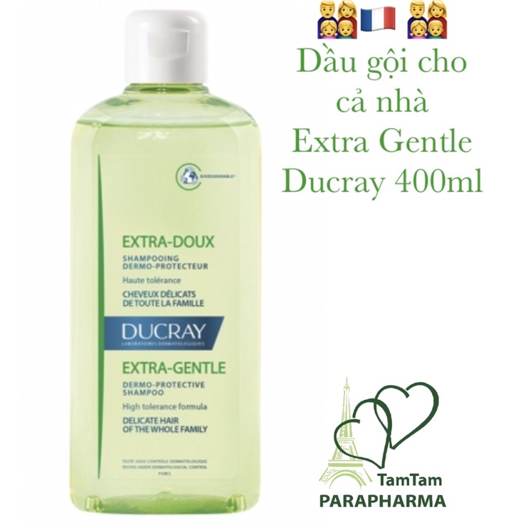 Sẵn date 4/2025 🇫🇷 👨‍👩‍👧‍👦 Dầu gội cho cả nhà Extra Gentle Ducray 400ml 💞 TamTam 💞
