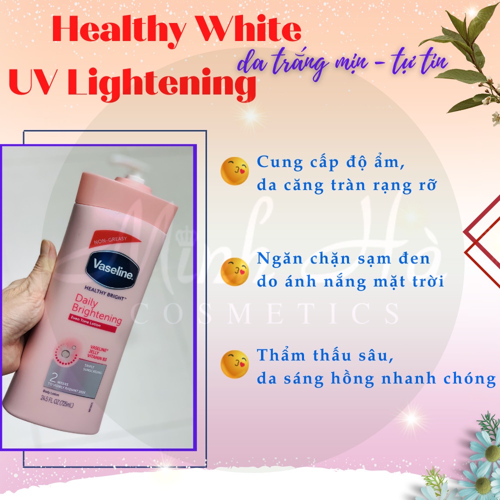 Sữa dưỡng thể Vaseline Healthy White UV Lightening Body Lotion 725ml giúp dưỡng trắng dưỡng ẩm phù hợp cho mọi loại da