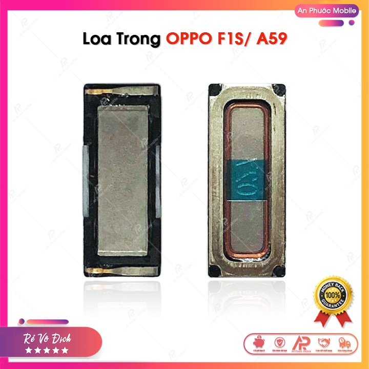Loa Trong OPPO F1S / A59 - Linh Kiện Loa Điện Thoại OPPO Zin Bóc Máy