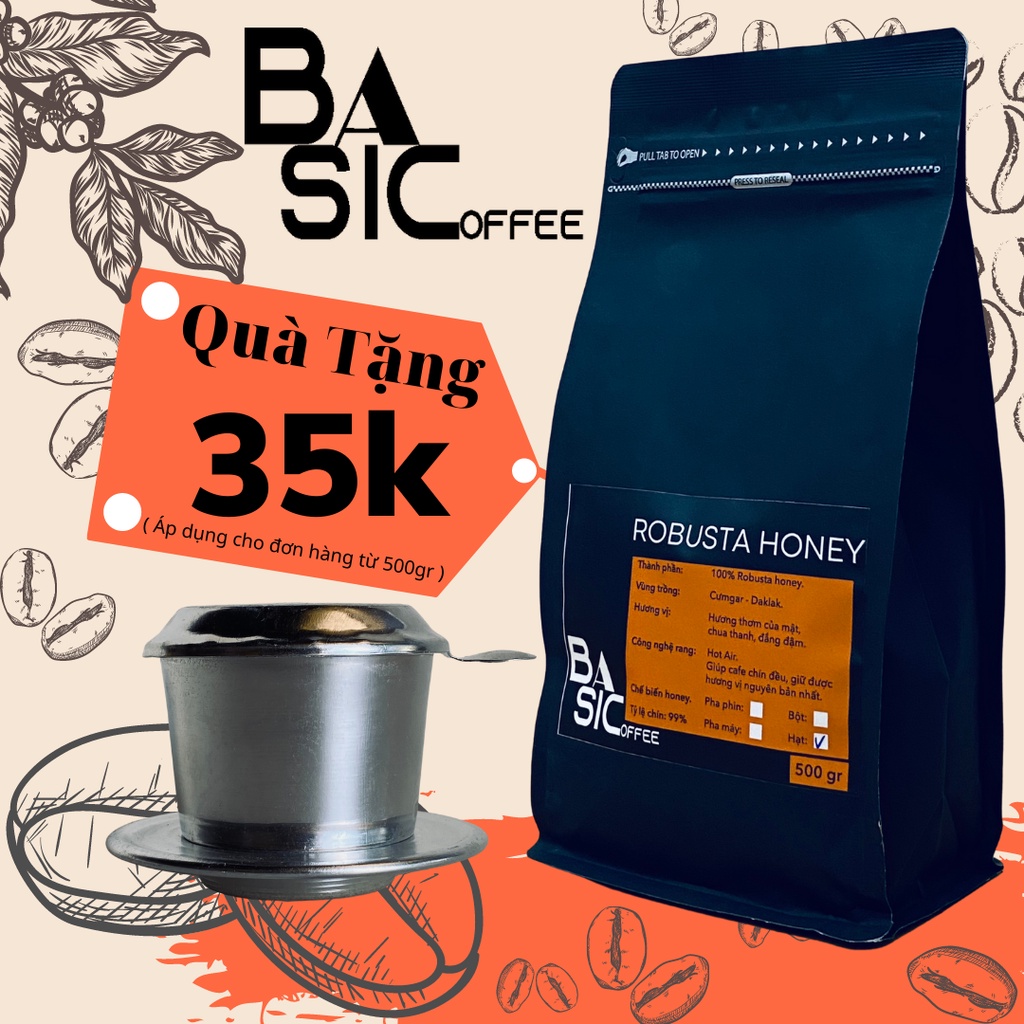 Cà Phê Robusta Honey Nguyên Chất Rang Xay Mộc Bassic Coffee Vị Đắng Đầm Thơm Nồng Cafe Sạch Dak Lak Pha Phin Pha Máy