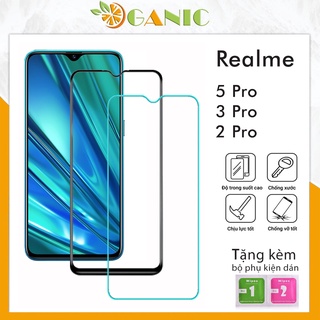 Kính Cường Lực Realme 2 Pro 3 Pro 5 Pro Kính Trong Suốt Và Full Màn Hình Độ Cứng 9H+ Tặng Kèm Khăn Lau