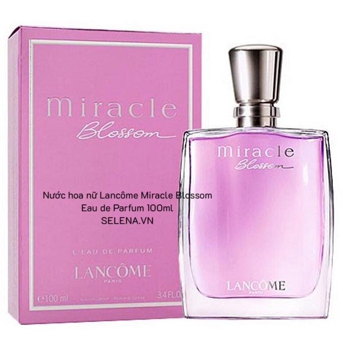 [CHÍNH HÃNG] Nước hoa nữ Lancôme Miracle Blossom Eau de Parfum  100ml