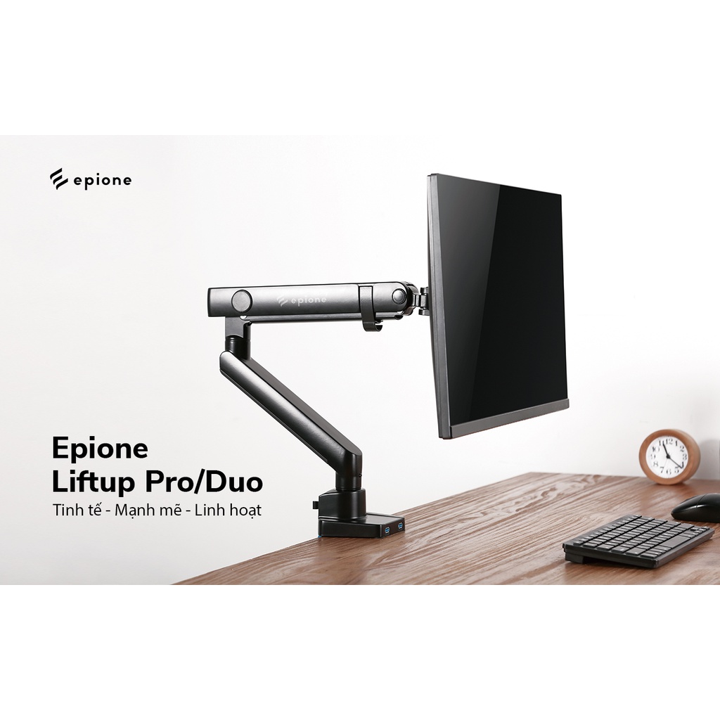 ARM Giá Đỡ, Treo Màn Hình Epione Liftup Pro/Duo Gắn Mặt Bàn, Phù Hợp Với Màn Từ 17 inch Đến 32 inch, Tải Trọng 8kg