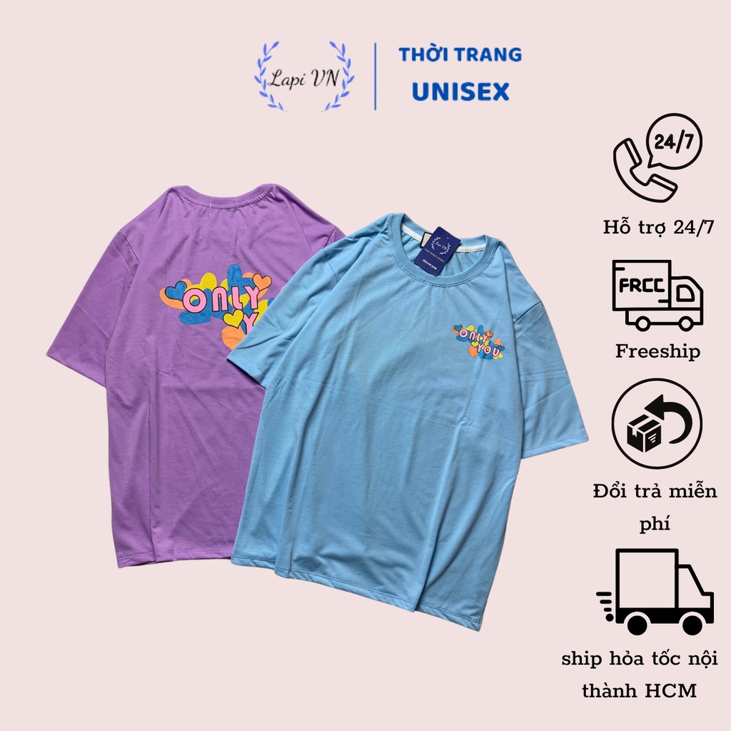 Áo Thun Couple In Chữ Only love From Rộng Unisex Nam Nữ Lapi VN, Chất Cotton Tay Lỡ Cổ Tròn Freesize