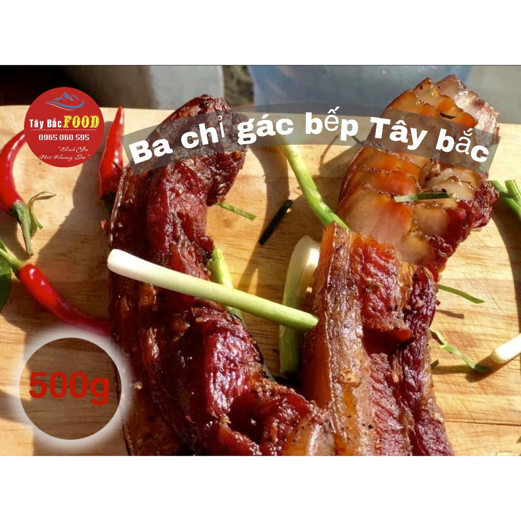 Ba chỉ gác bếp Điện Biên - Tây Bắc|hút chân không gói 500g