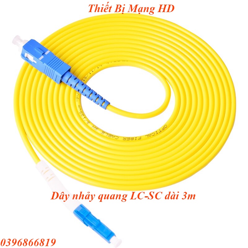 DÂY NHẢY QUANG SINGLEMODE LC/UPC - SC/UPC Dài 3 Mét